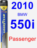 Passenger Wiper Blade for 2010 BMW 550i - Hybrid