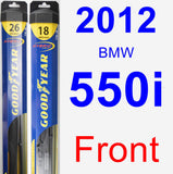 Front Wiper Blade Pack for 2012 BMW 550i - Hybrid