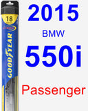 Passenger Wiper Blade for 2015 BMW 550i - Hybrid