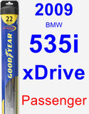 Passenger Wiper Blade for 2009 BMW 535i xDrive - Hybrid