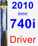 Driver Wiper Blade for 2010 BMW 740i - Hybrid