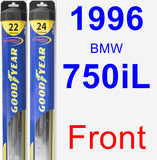 Front Wiper Blade Pack for 1996 BMW 750iL - Hybrid