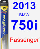 Passenger Wiper Blade for 2013 BMW 750i - Hybrid