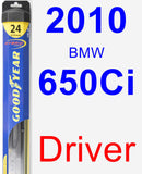 Driver Wiper Blade for 2010 BMW 650Ci - Hybrid