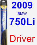 Driver Wiper Blade for 2009 BMW 750Li - Hybrid