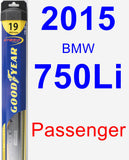 Passenger Wiper Blade for 2015 BMW 750Li - Hybrid