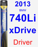 Driver Wiper Blade for 2013 BMW 740Li xDrive - Hybrid