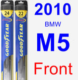 Front Wiper Blade Pack for 2010 BMW M5 - Hybrid