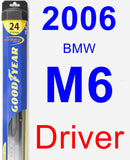 Driver Wiper Blade for 2006 BMW M6 - Hybrid