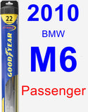 Passenger Wiper Blade for 2010 BMW M6 - Hybrid