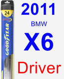 Driver Wiper Blade for 2011 BMW X6 - Hybrid