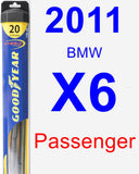 Passenger Wiper Blade for 2011 BMW X6 - Hybrid