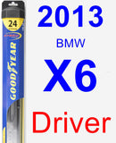 Driver Wiper Blade for 2013 BMW X6 - Hybrid