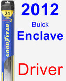 Driver Wiper Blade for 2012 Buick Enclave - Hybrid