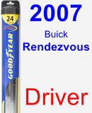 Driver Wiper Blade for 2007 Buick Rendezvous - Hybrid