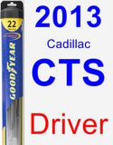 Driver Wiper Blade for 2013 Cadillac CTS - Hybrid