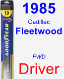 Driver Wiper Blade for 1985 Cadillac Fleetwood - Hybrid