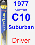 Driver Wiper Blade for 1977 Chevrolet C10 Suburban - Hybrid