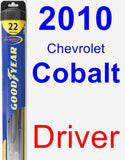 Driver Wiper Blade for 2010 Chevrolet Cobalt - Hybrid