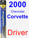 Driver Wiper Blade for 2000 Chevrolet Corvette - Hybrid