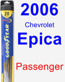 Passenger Wiper Blade for 2006 Chevrolet Epica - Hybrid