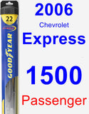 Passenger Wiper Blade for 2006 Chevrolet Express 1500 - Hybrid