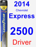 Driver Wiper Blade for 2014 Chevrolet Express 2500 - Hybrid