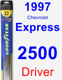 Driver Wiper Blade for 1997 Chevrolet Express 2500 - Hybrid