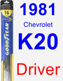 Driver Wiper Blade for 1981 Chevrolet K20 - Hybrid