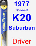 Driver Wiper Blade for 1977 Chevrolet K20 Suburban - Hybrid