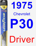 Driver Wiper Blade for 1975 Chevrolet P30 - Hybrid