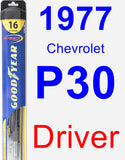 Driver Wiper Blade for 1977 Chevrolet P30 - Hybrid