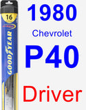 Driver Wiper Blade for 1980 Chevrolet P40 - Hybrid