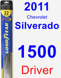 Driver Wiper Blade for 2011 Chevrolet Silverado 1500 - Hybrid