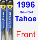 Front Wiper Blade Pack for 1996 Chevrolet Tahoe - Hybrid