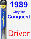 Driver Wiper Blade for 1989 Chrysler Conquest - Hybrid