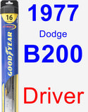 Driver Wiper Blade for 1977 Dodge B200 - Hybrid