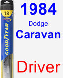 Driver Wiper Blade for 1984 Dodge Caravan - Hybrid