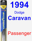 Passenger Wiper Blade for 1994 Dodge Caravan - Hybrid