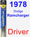 Driver Wiper Blade for 1978 Dodge Ramcharger - Hybrid