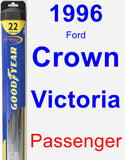 Passenger Wiper Blade for 1996 Ford Crown Victoria - Hybrid