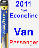 Passenger Wiper Blade for 2011 Ford Econoline Van - Hybrid