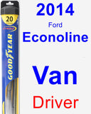 Driver Wiper Blade for 2014 Ford Econoline Van - Hybrid