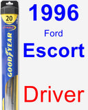 Driver Wiper Blade for 1996 Ford Escort - Hybrid