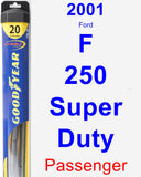 Passenger Wiper Blade for 2001 Ford F-250 Super Duty - Hybrid