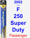 Passenger Wiper Blade for 2002 Ford F-250 Super Duty - Hybrid