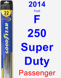 Passenger Wiper Blade for 2014 Ford F-250 Super Duty - Hybrid