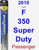 Passenger Wiper Blade for 2010 Ford F-350 Super Duty - Hybrid