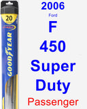 Passenger Wiper Blade for 2006 Ford F-450 Super Duty - Hybrid