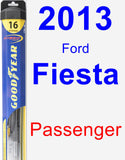 Passenger Wiper Blade for 2013 Ford Fiesta - Hybrid